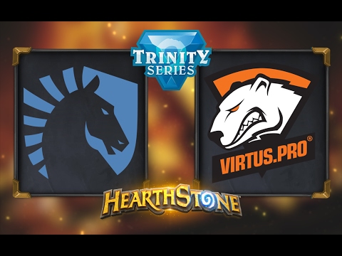 Hearthstone - Team Liquid vs. Virtus.Pro - Hearthstone Trinity Series - Day 6