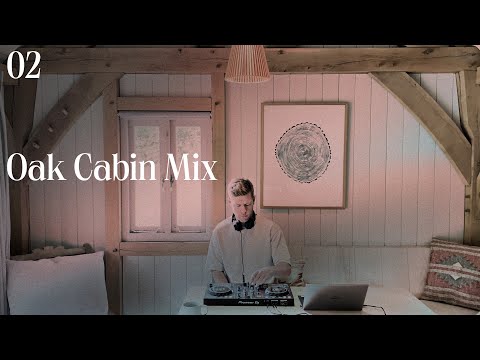 Oak Cabin Mix 02 | Jad Alexander, Qrion, Rezident, Lane 8 | Dartmoor 2022