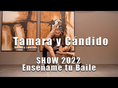 Tamaraycándido - Bachata Flow Congress 2022 - Show - BACHATAEMOTION (Full Video)