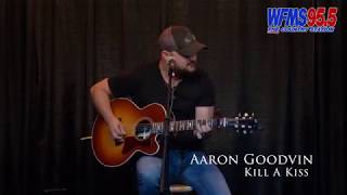 Aaron Goodvin - Kill A Kiss