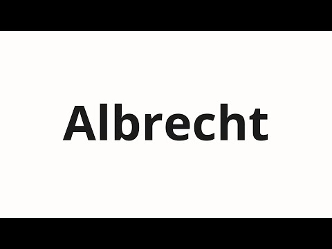How to pronounce Albrecht