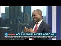 Xolani Gwala Dies