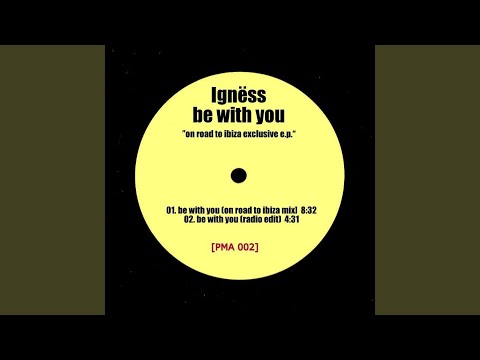 Be With You (Radio Edit)
