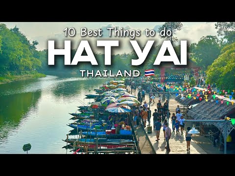 10 Best Things to do in Hat Yai Thailand - This Thai City Surprised Me!