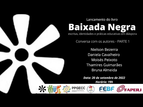 Lançamento do Livro Baixada Negra: escritas, identidades e práticas educativas em diáspora