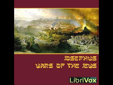 The Wars of the Jews by Flavius JOSEPHUS read by Various Part 1/3 | Full Audio Book