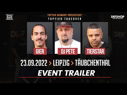 TOPTIER TAKEOVER IST BACK!! 23.09.22 - Leipzig Täubchenthal (EVENT TRAILER)
