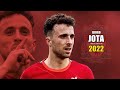 Diogo Jota 2022 ● Amazing Skills Show | HD