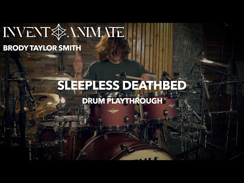 Invent Animate - Sleepless Deathbed - Brody Taylor Smith [Drum Playthrough]