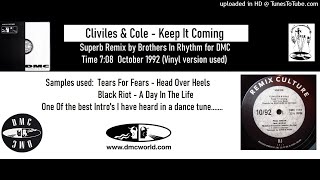Cliviles &amp; Cole - Keep It Coming (DMC Remix by Brothers In Rhythm October 1992)