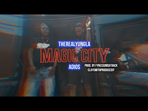 TheRealYungLA ft. Adios - Magic City (Official Video)