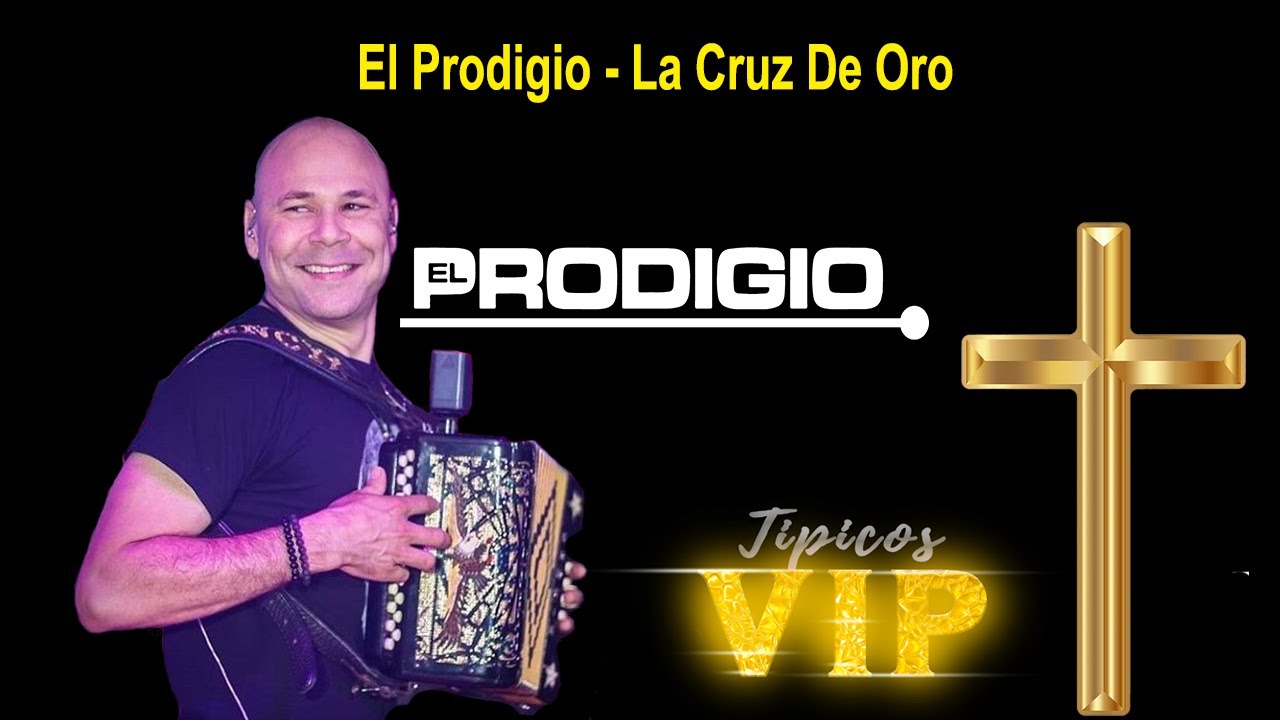 El Prodigio - La Cruz De Oro