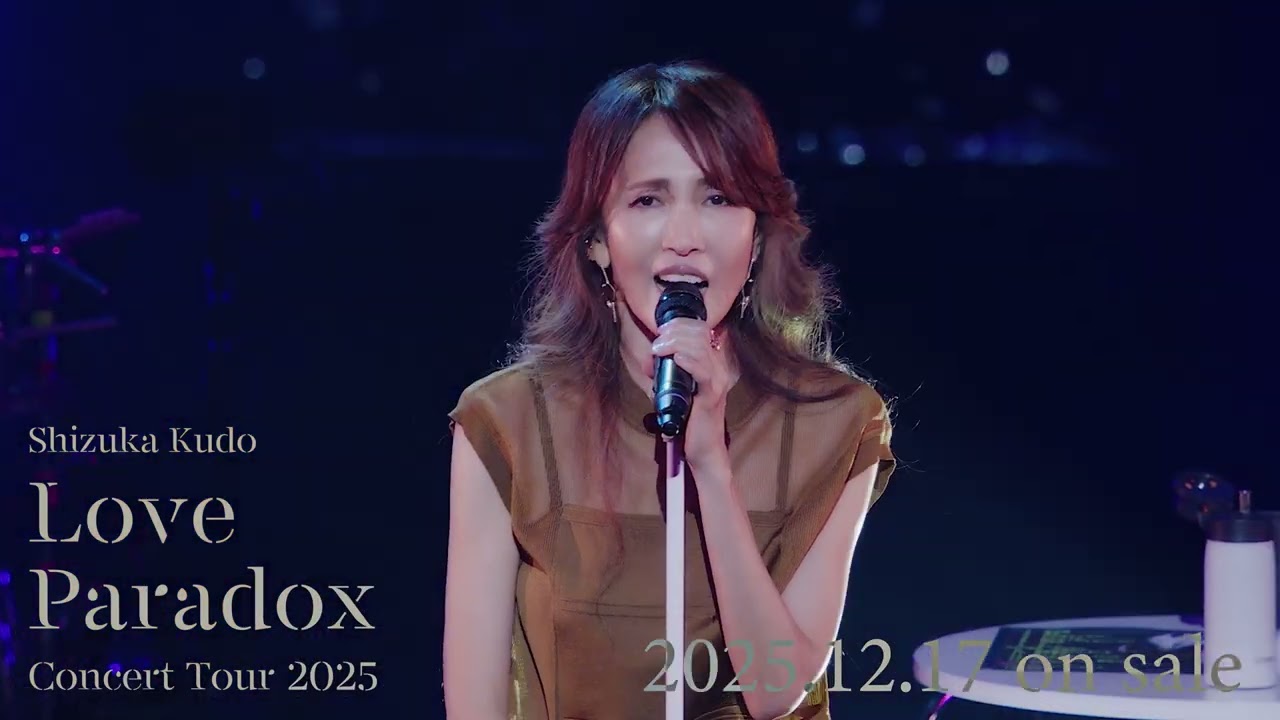【Teaser 】Shizuka Kudo Concert Tour 2025「Love Paradox」
