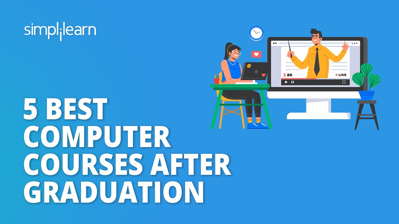 5 Best Computer Courses After Graduation | Trending Courses in 2026 | Simplilearn