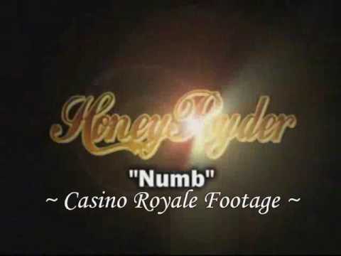 Honey Ryder - Numb + Lyrics @ Casino Royale