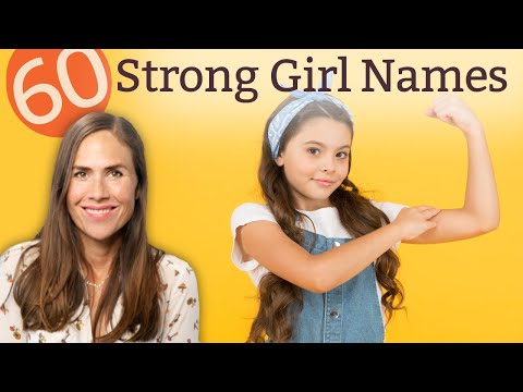 60 STRONG GIRL Names That’ll Make Your Knees Weak - NAMES & MEANINGS!