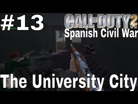 The University City | 16 November 1936 | Madrid - Call Of Duty 2 : Spanish Civil War #13