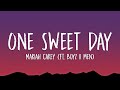 Mariah Carey Feat Boyz II Men One Sweet Day Lyrics