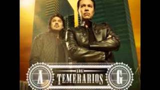 LOS TEMERARIOS - NO ME CAMBIO POR NINGUNO