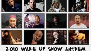 2010 Wake Up Show Anthem - extended MUSIC VIDEO (Produced by King Tech)