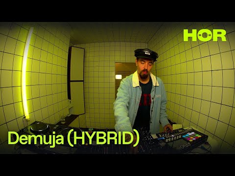 Demuja (HYBRID) | HÖR - July 11 / 2025