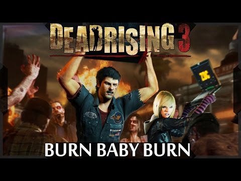 Dead Rising 3 - Burn Baby Burn - Gold
