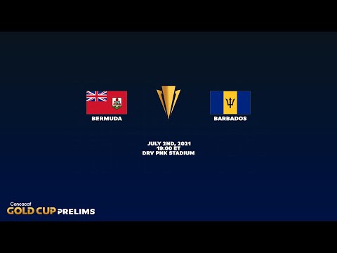 2021 Gold Cup Prelims | Bermuda vs Barbados
