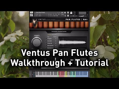 Ventus Ethnic Winds - Pan Flutes (Walkthrough)