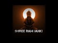 Shree Ram Janki Baithe Hai Mere Seene Mein Lofi Universe
