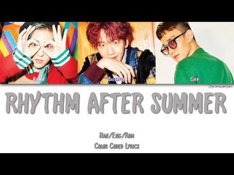 EXO-CBX (첸백시) - RHYTHM AFTER SUMMER [Color Coded Han|Rom|Eng]