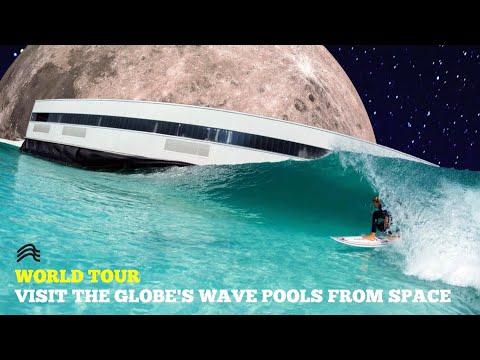 Tour the world's wave pools in one condensed clip