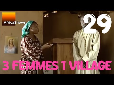 3 femmes 1 village -  épisode 29 - Le magot (1ere partie)