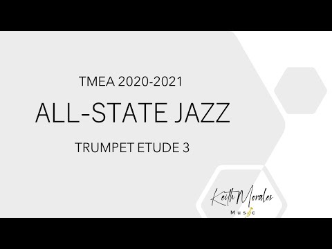 2020 - 2021 Texas All State Jazz Trumpet Etude 3 100 BPM