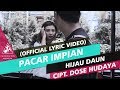 Hijau Daun - Pacar Impian (Video Lirik)