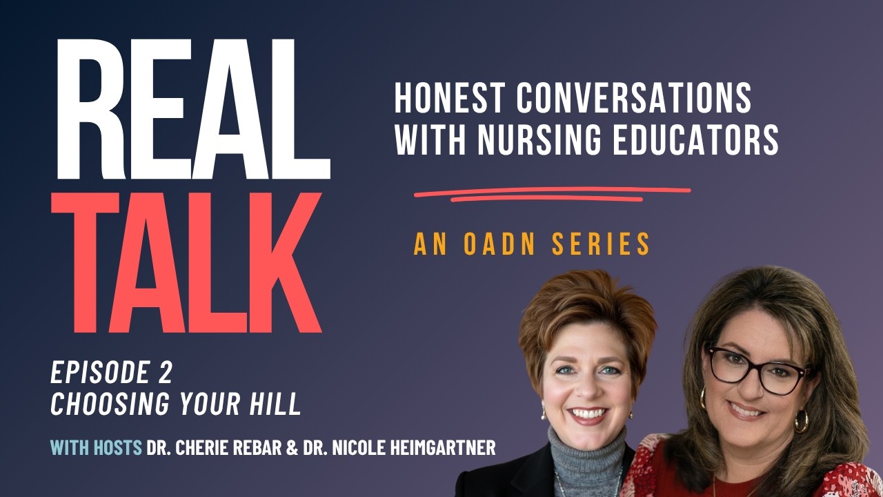 Choosing Your Hill, What Are Our Boundaries in Nursing Education?