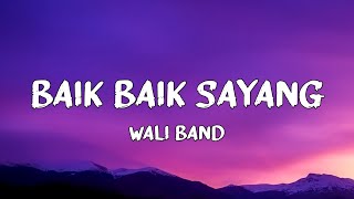 Download lagu Lirik lagu | Wali Band - Baik Baik Sayang mp3 Download lagu Lirik lagu | Wali Band - Baik Baik Sayang mp3