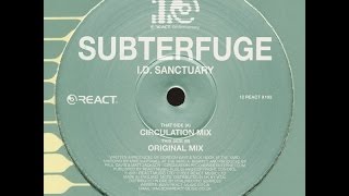 Subterfuge ‎– I.D. Sanctuary (Circulation Mix)