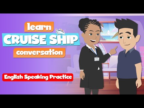 English Conversation Practice (Cruise Ship Dialogues) Improve English Speaking Skills