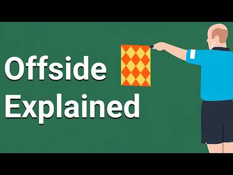 Offside Rule Explained In 5 Minutes
