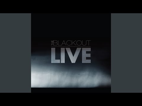 The Last Goodbye - The Blackout