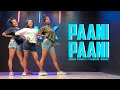 Paani Paani Dance Video Ak Girls Crew Badshah Jacqueline Fernandez Aastha Gill One Academies