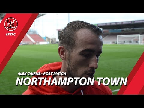 Alex Cairns post Northampton Town | Post Match