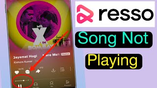 Download lagu resso song not playing | how to fix resso music app not working problem mp3