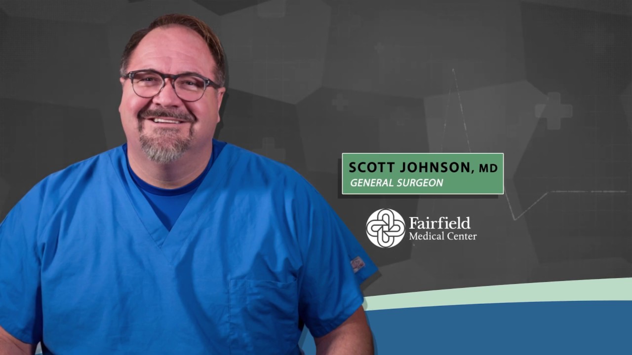 Scott Johnson, MD Fairfield Medical Center