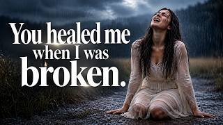 You Healed Me When I Was Broken (God Put Me Back Together) | Diya
