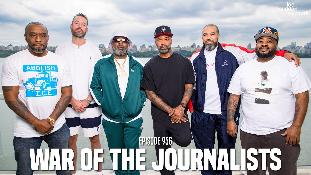 The Joe Budden Podcast Episode 956 | WAR OF THE JOURNALISTS