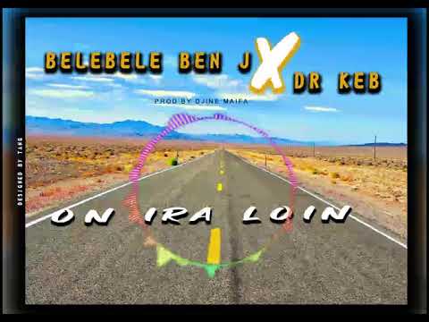 BELEBELE BEN J  FEAT DR KEB   -- ON IRA LOIN-- Spectre  by TANG