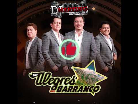 LOS ALEGRES DEL BARRANCO MIX MAMALON 2025