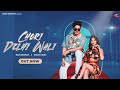 Chori Delhi Wali Diler Kharkiya Fiza Chaudhary Vansika Sharma Mackey Muzic Haryanvi Song