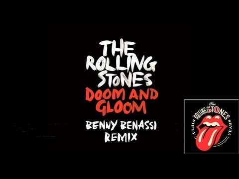 The Rolling Stones - Doom & Gloom (Benny Benassi remix)